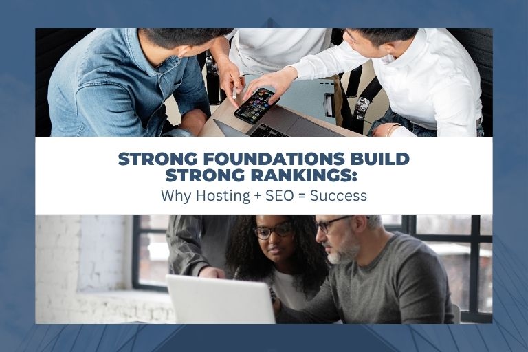 Strong-Foundations-Build-Strong-Rankings-Why-Hosting-SEO-Success-in-Los-Angeles-768-x-512